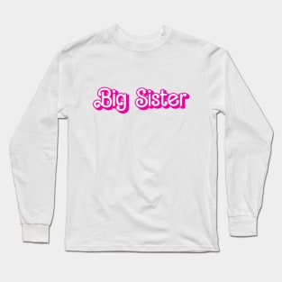 Big Sister Long Sleeve T-Shirt